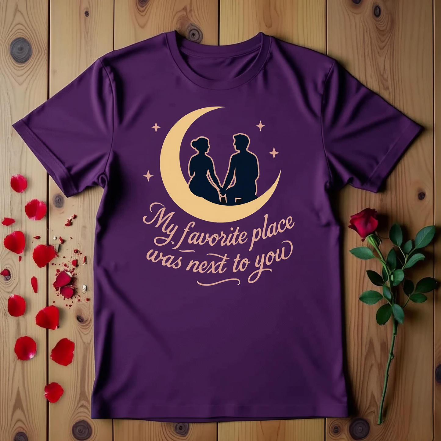 My Favorite Place Was Next To You T-shirt