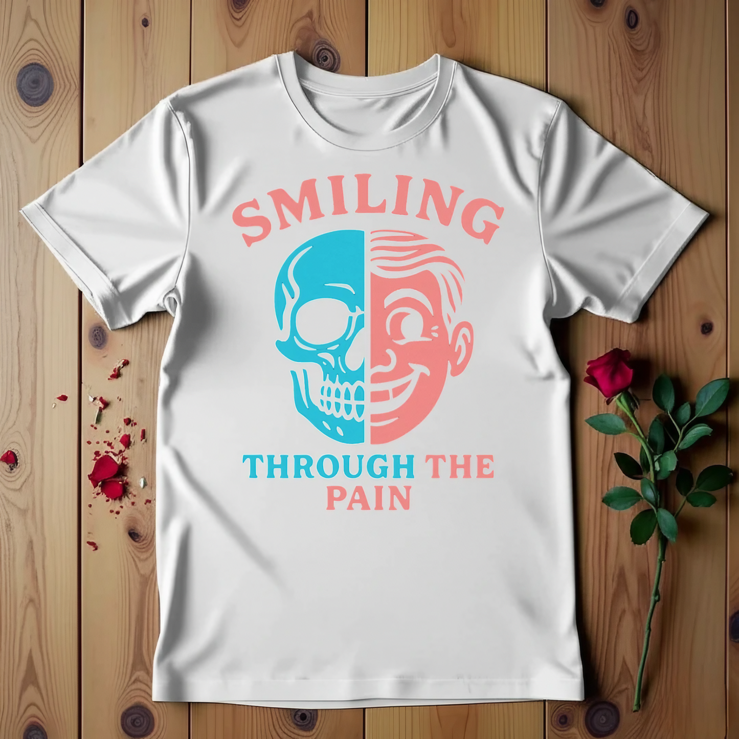 Smiling Through the Pain T-Shirt