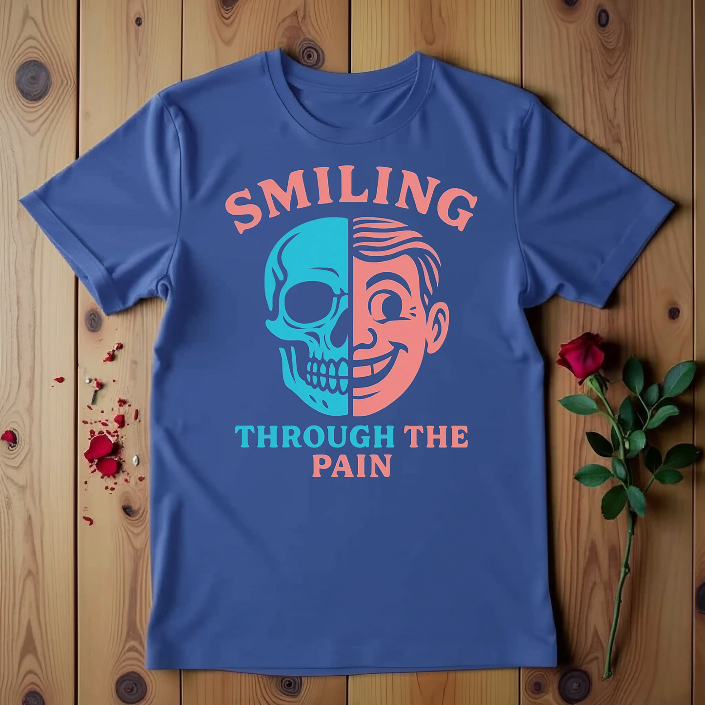 Smiling Through the Pain T-Shirt