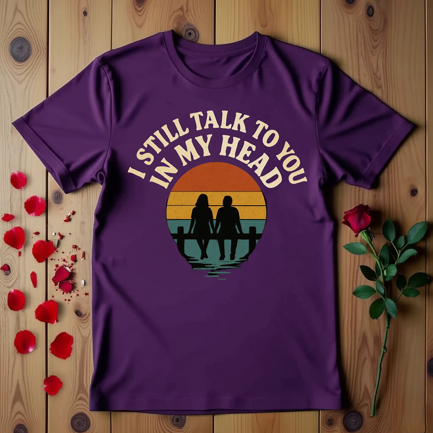 I Still Talk To You In My Head T-shirt