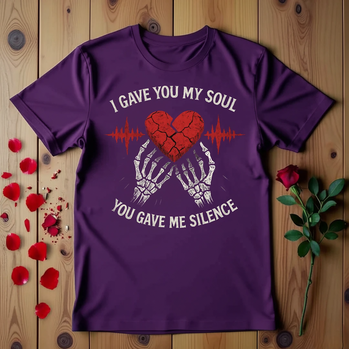 I Gave You My Soul You Gave Me Silence T-shirt