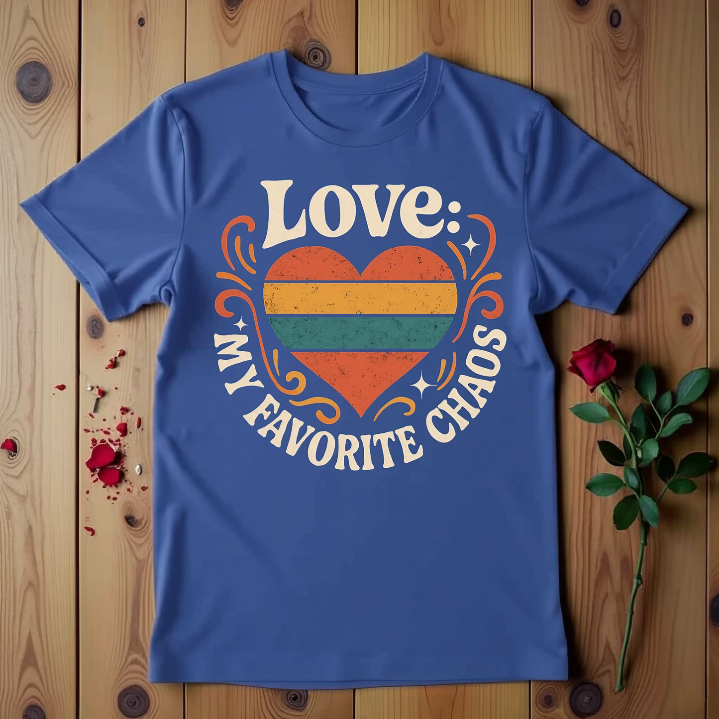 Love: My Favorite Chaos T-Shirt