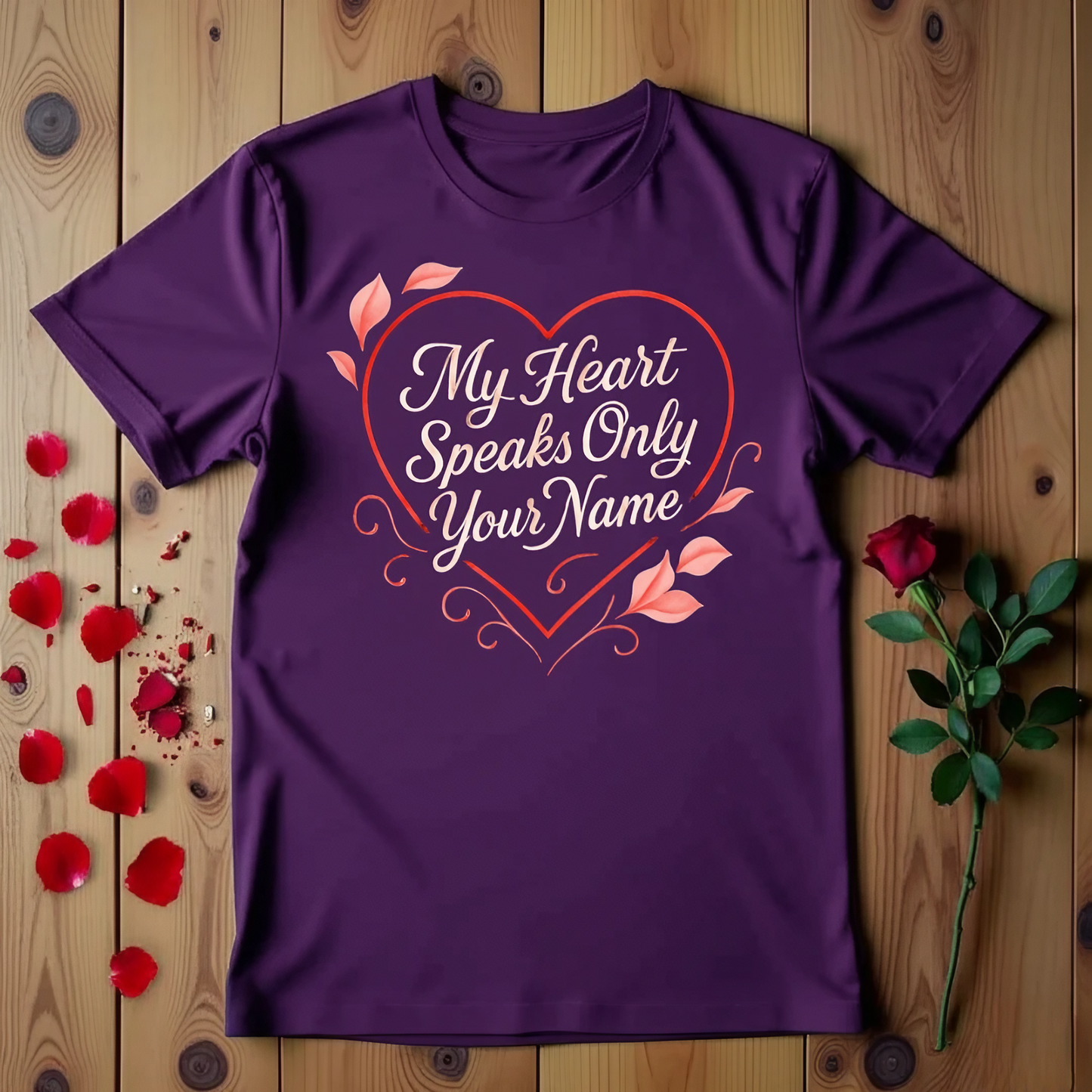 My Heart Speaks Only Your Name T-shirt